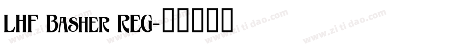 LHF Basher REG字体转换